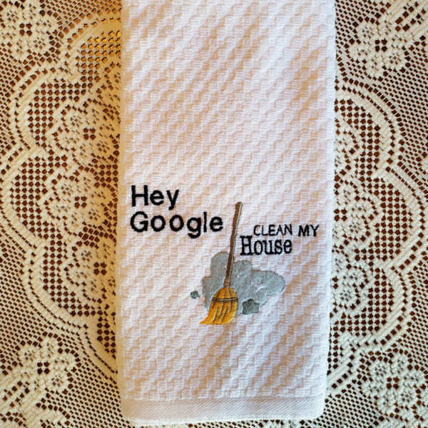 Towel Hey Google Clean House